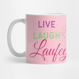 live laugh laufey Mug